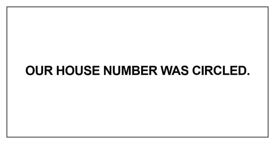 Our house number was circled Our house number was circled