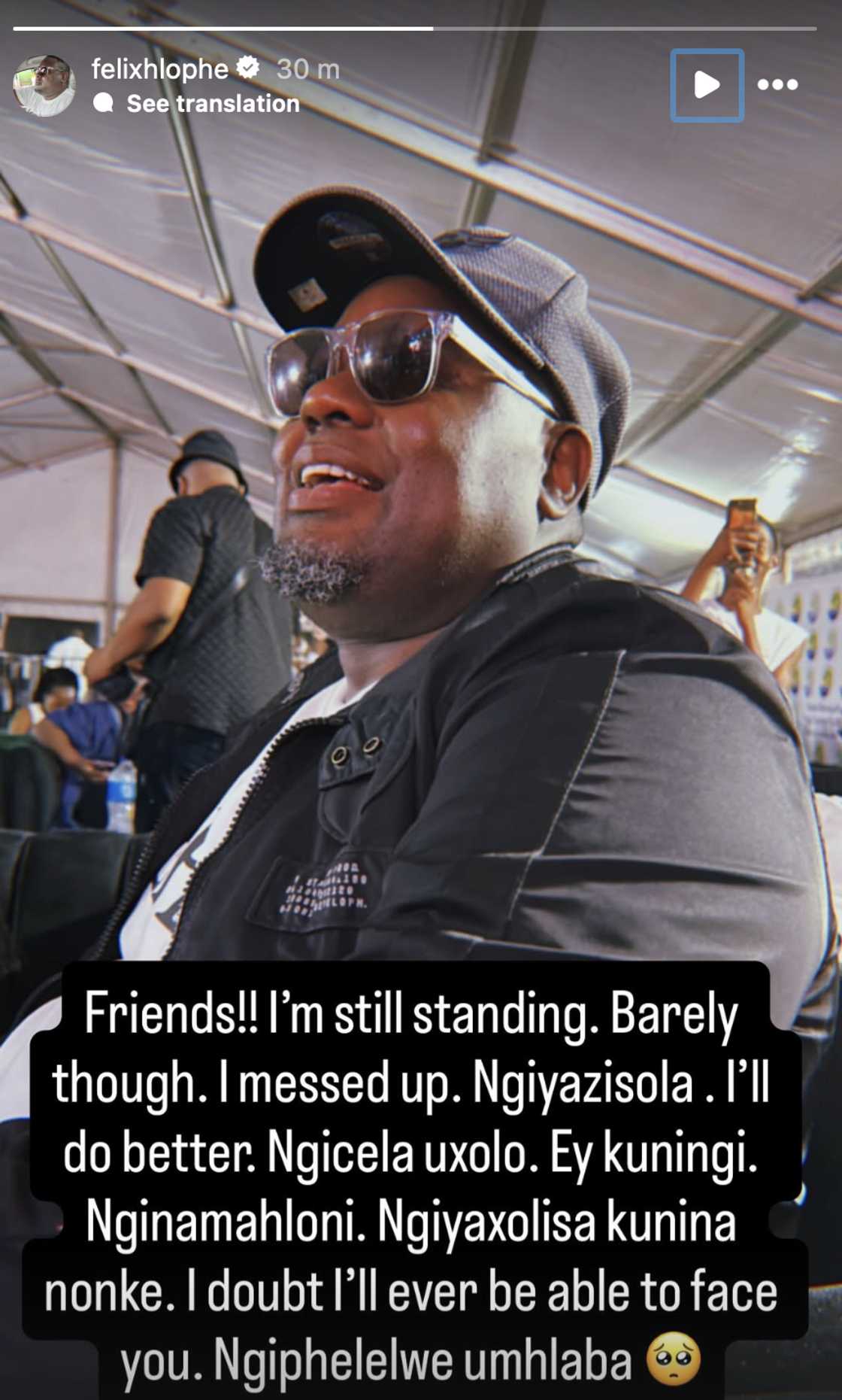 Felix Hlophe apologised to his fans and loved ones