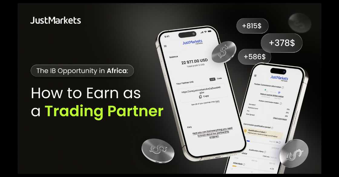 A promotional image by JustMarkets showing smartphones with a trading app interface and floating dollar amounts, alongside the headline “How to Earn as a Trading Partner” and a subtitle about the IB opportunity in Africa