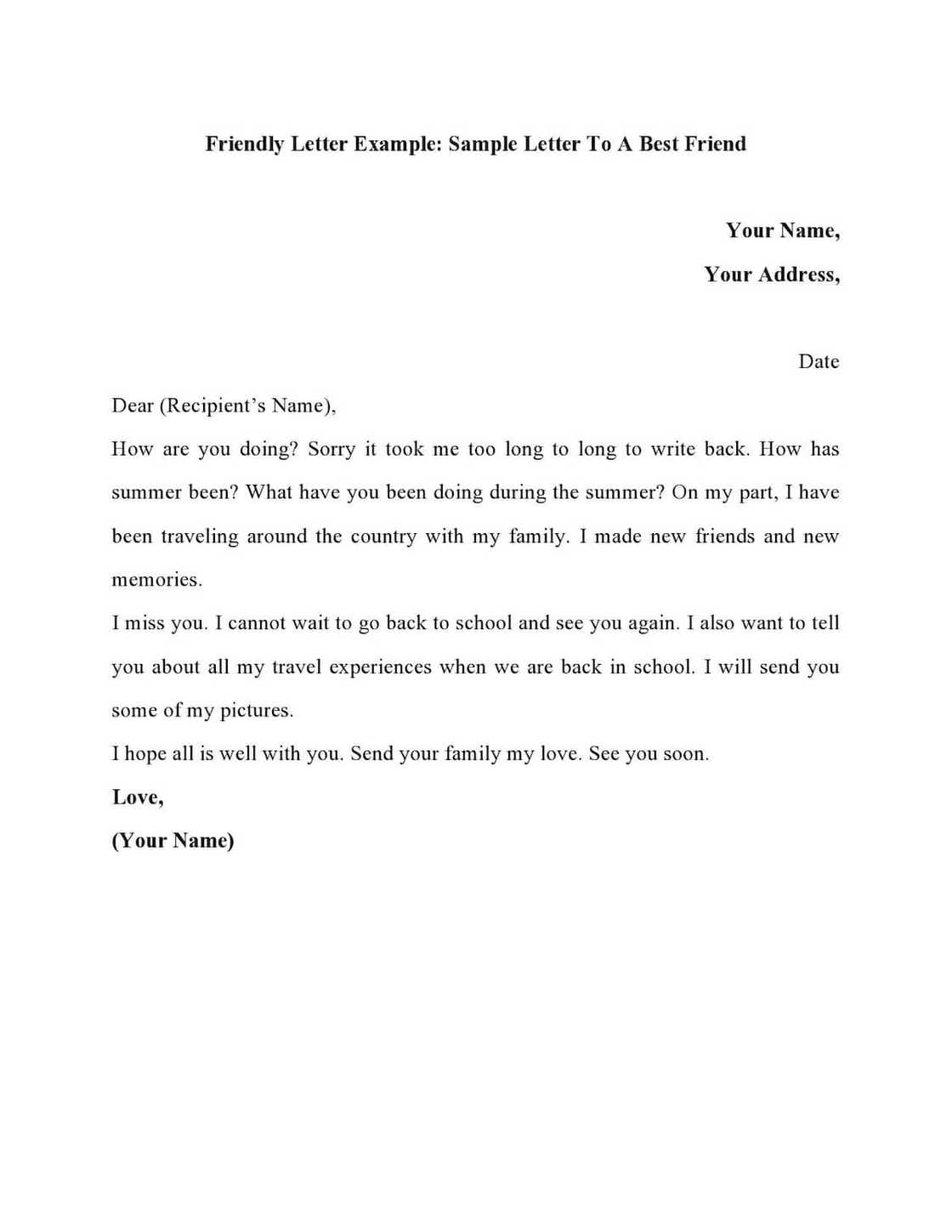 A template of a friendly letter A template of a friendly letter