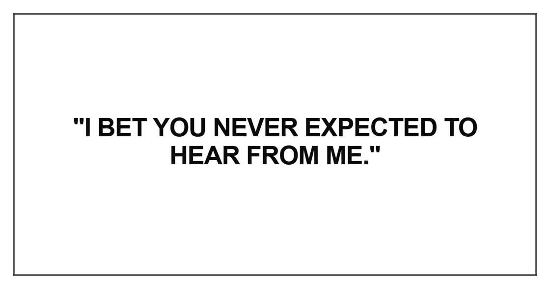 I bet you never expected