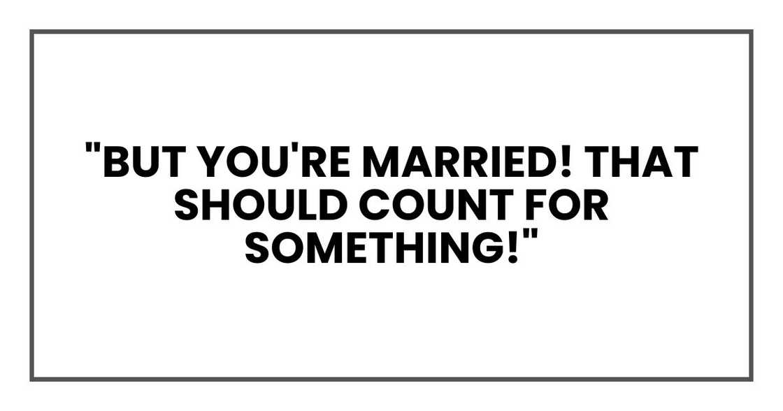 YOU ARE MARRIED YOU ARE MARRIED