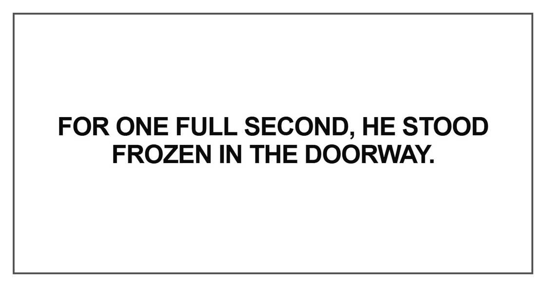 For one full second