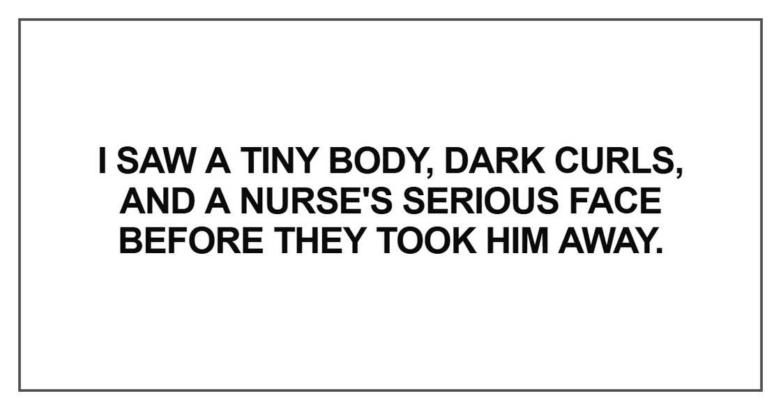 I saw a tiny body, dark curls I saw a tiny body, dark curls