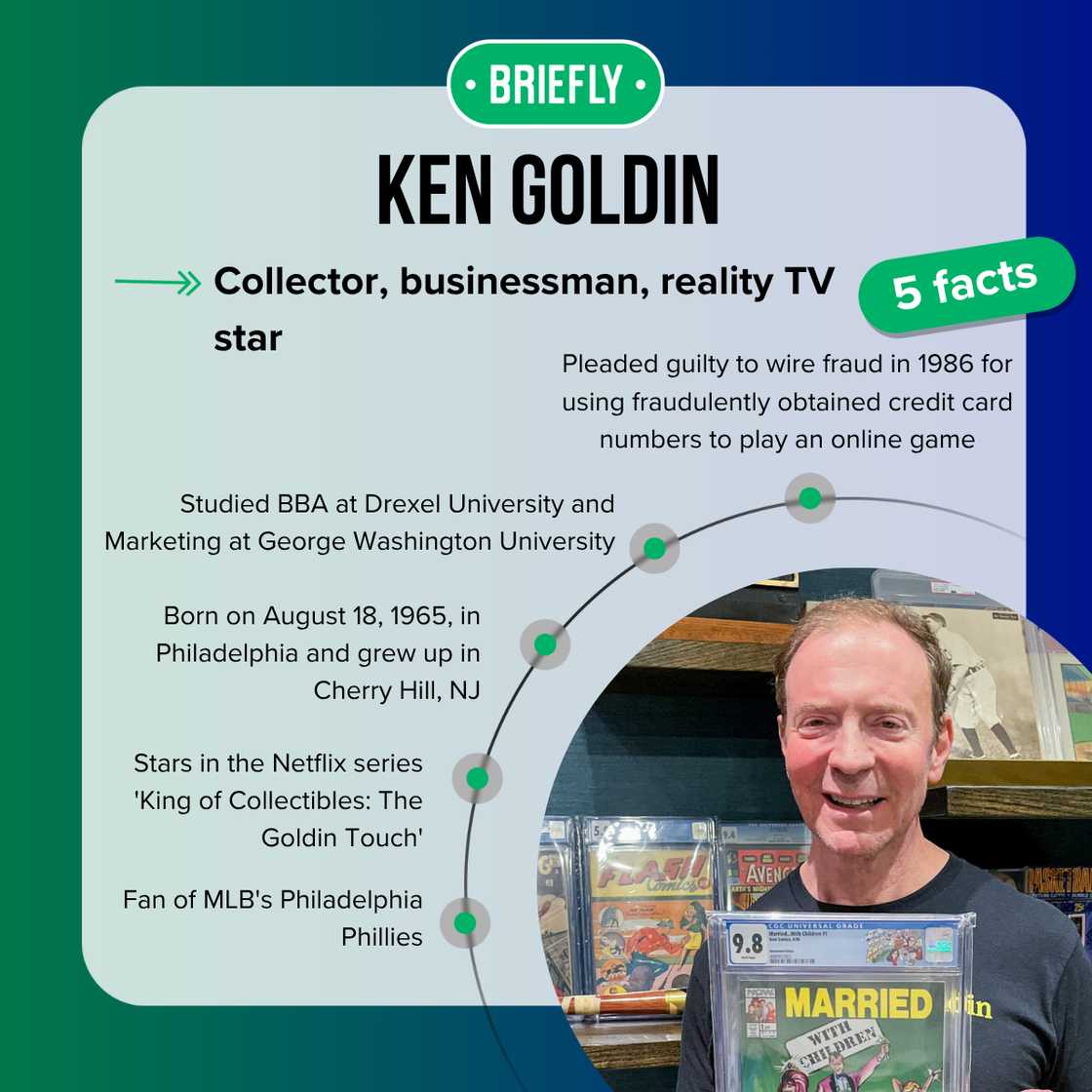 Ken Goldin's facts Ken Goldin's facts