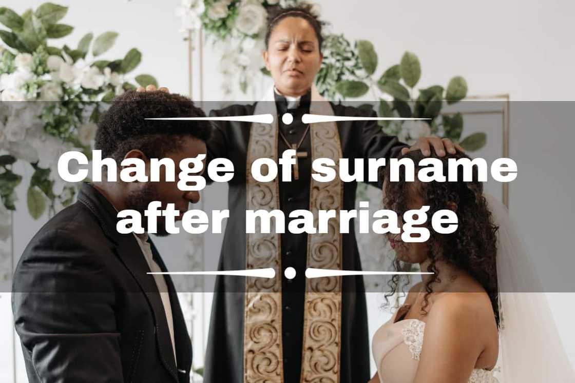 Change of surname after marriage Change of surname after marriage