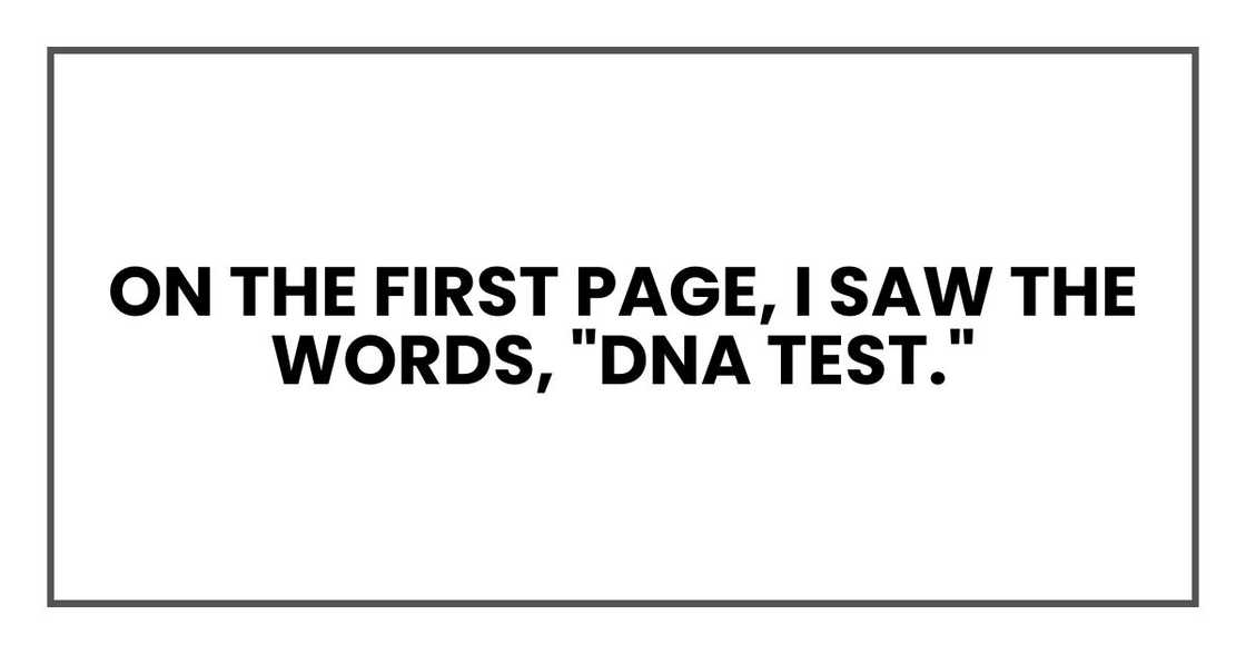 On the first page, I saw the words, "DNA Test."