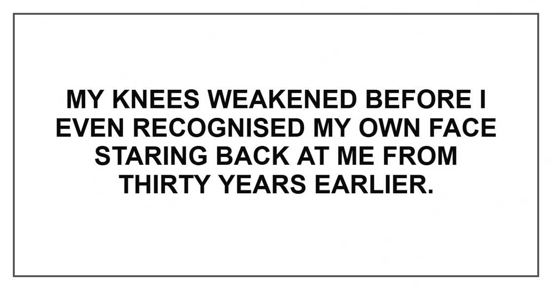 My knees weakened before I even recognised my own face staring back at me from thirty years earlier.