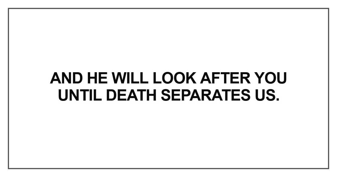 And he will look after you And he will look after you