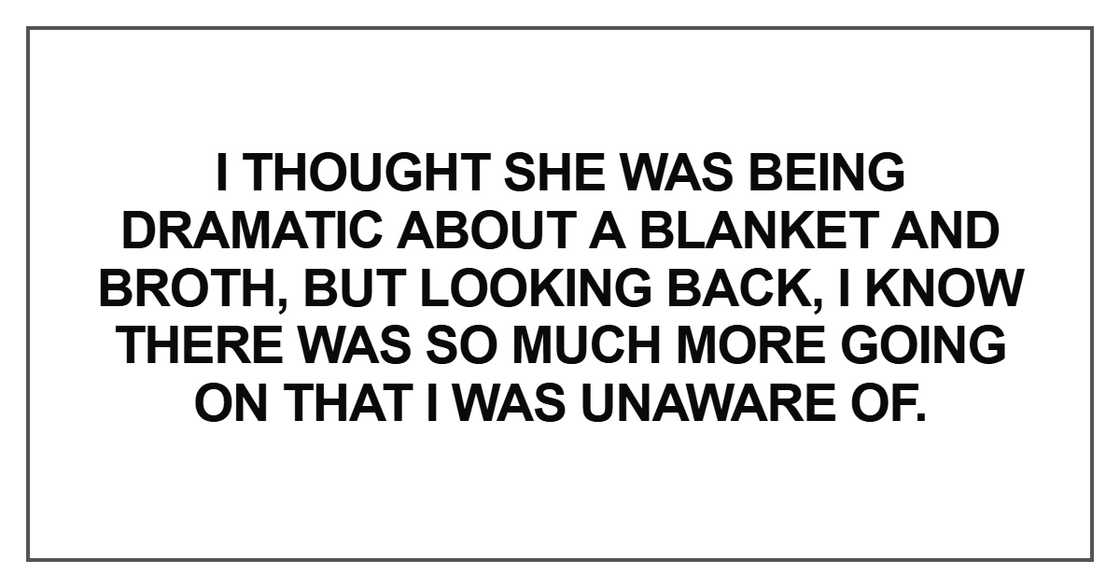 I thought she was being dramatic