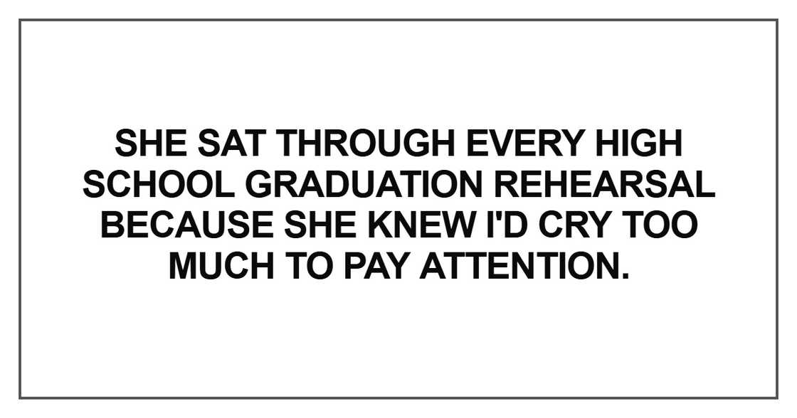 She sat through every high school She sat through every high school