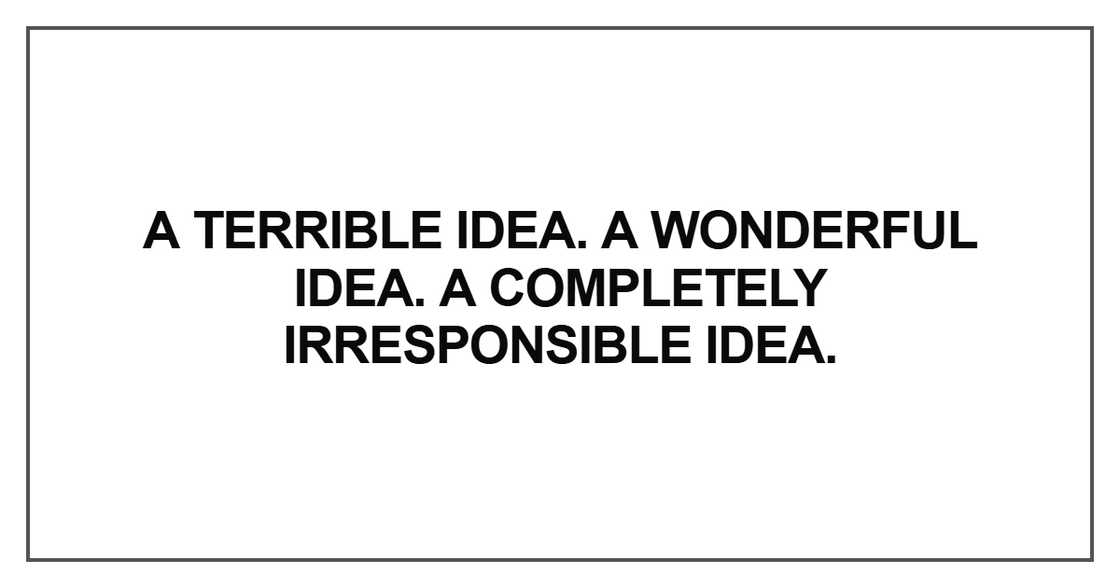 A terrible idea A terrible idea