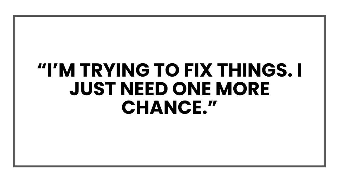 I’m trying to fix things I’m trying to fix things