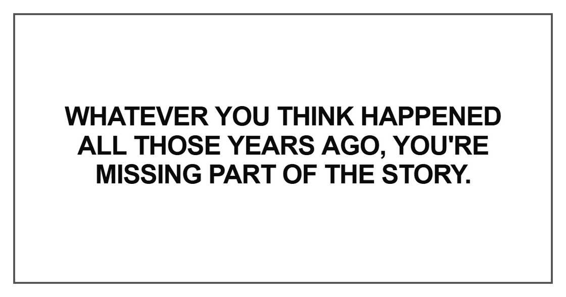 Whatever you think happened Whatever you think happened