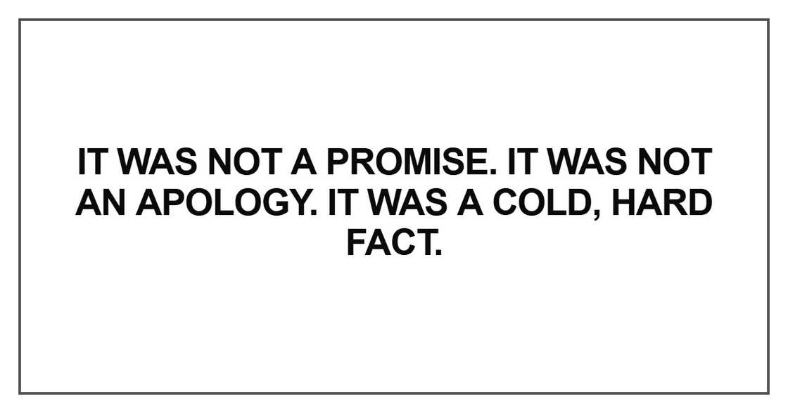 It was not a promise It was not a promise