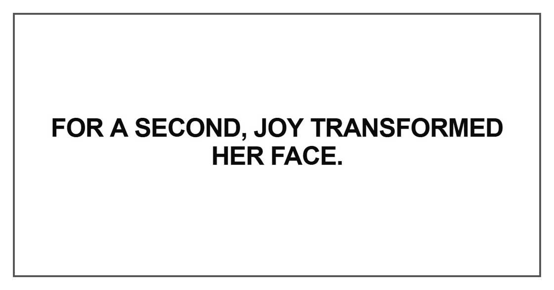 For a second, joy transformed For a second, joy transformed