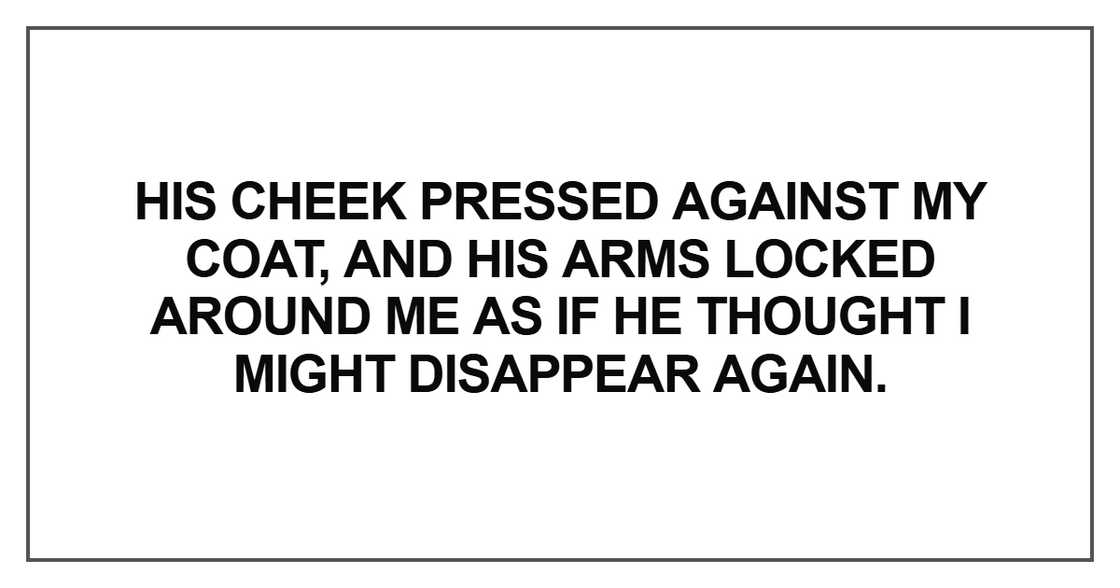His cheek pressed against my coat His cheek pressed against my coat