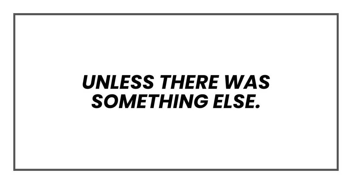 Unless there was something else.