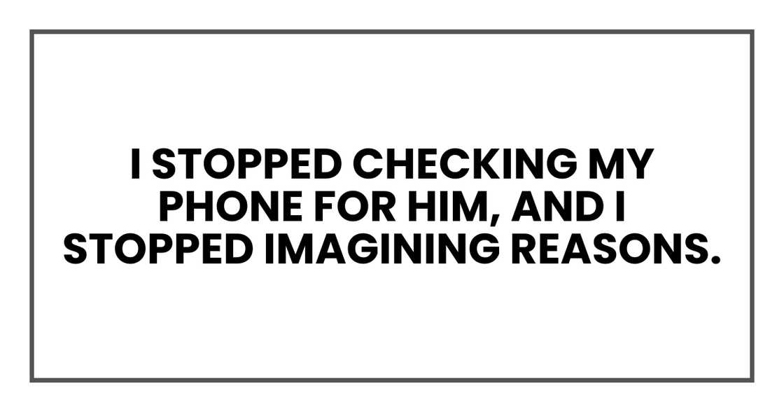 I stopped checking my phone