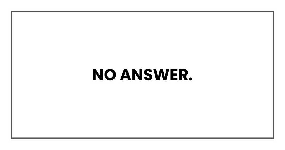 No answer. No answer.