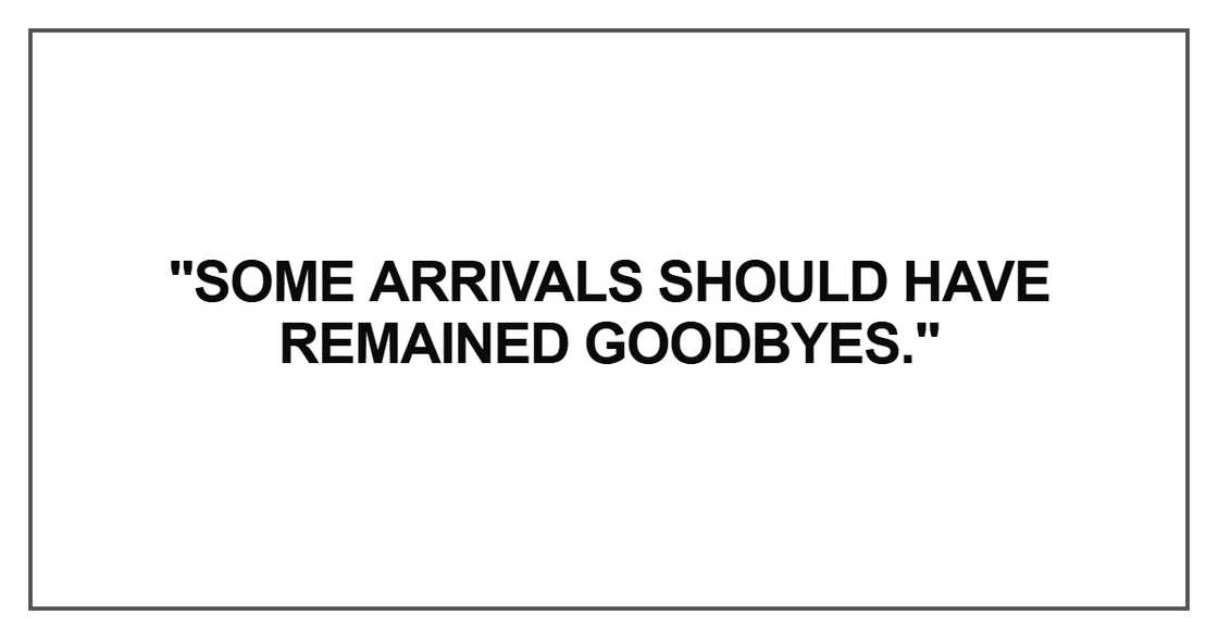 Some arrivals should have remained