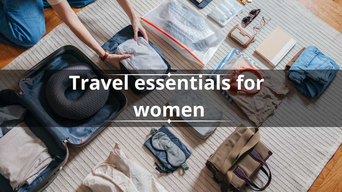 Travel essentials for women