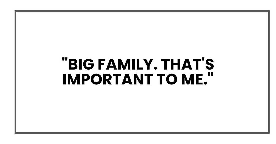 "Big family," he'd said once with a smile. "That's important to me." "Big family," he'd said once with a smile. "That's important to me."