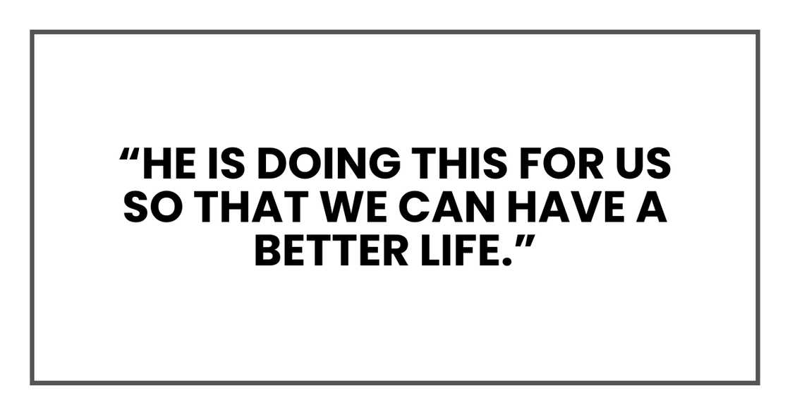 He is doing this for us so that we can have a better life He is doing this for us so that we can have a better life