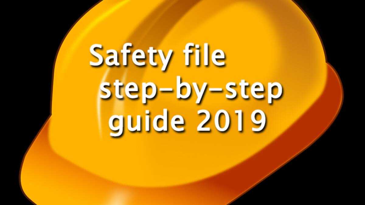Safety file: a step-by-step guide to follow during construction ...