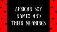 Cutest African boy names for your baby