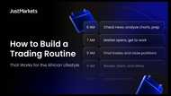 How to Build A Trading Routine That Works for the African Lifestyle