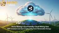 Invro Mining's Eco-Friendly Cloud Mining. How XRP Investors Can Earn Crypto